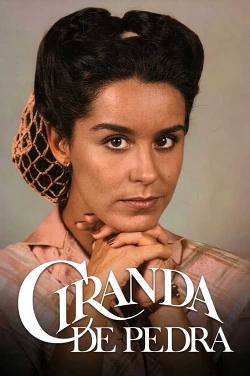 Постер: Ciranda de Pedra