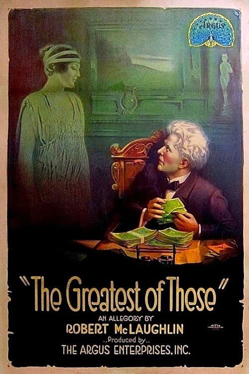 Постер: The Greatest of These