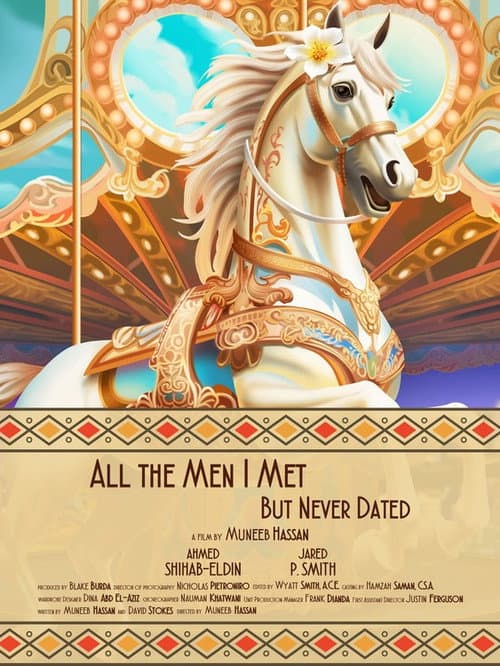 Постер: All the Men I Met but Never Dated