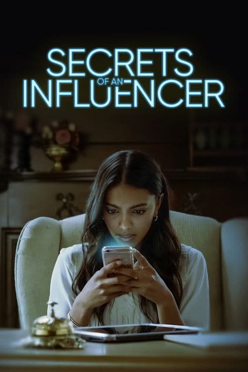 Постер: Secrets of an Influencer