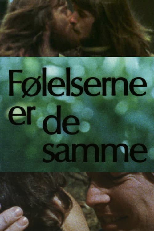 Постер: Følelserne er de samme