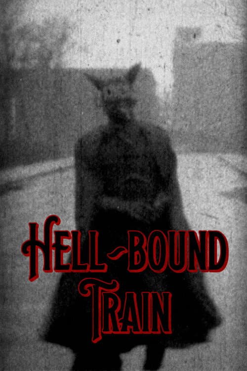 Постер: Hell-Bound Train