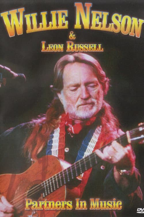 Постер: Willie Nelson & Leon Russel - Partners In Music
