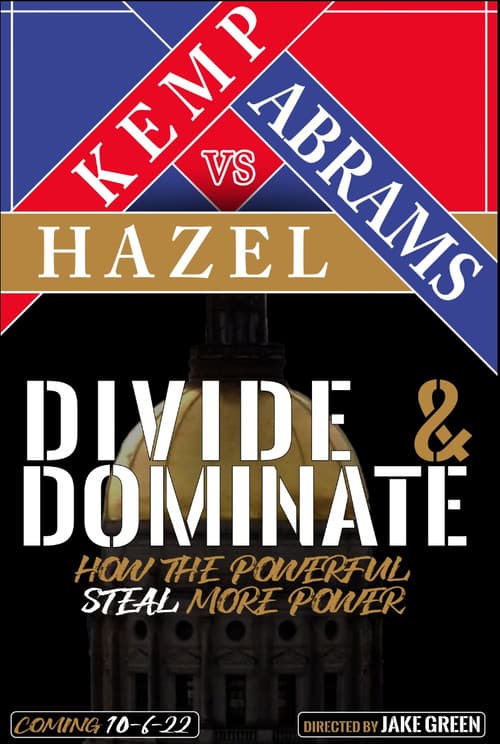 Постер: Divide & Dominate: How the Powerful Steal More Power