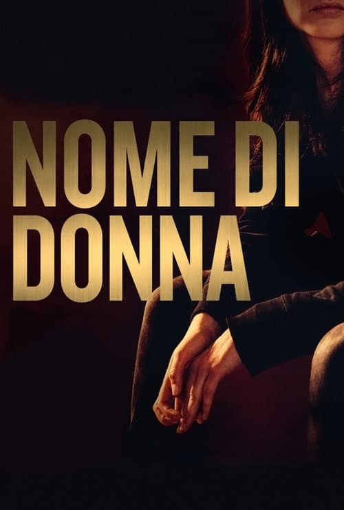 Постер: Nome di donna
