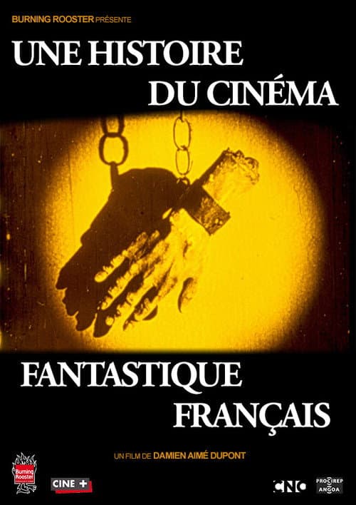 Постер: Une histoire du cinéma fantastique français