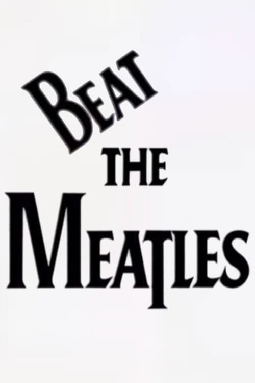 Постер: Beat the Meatles