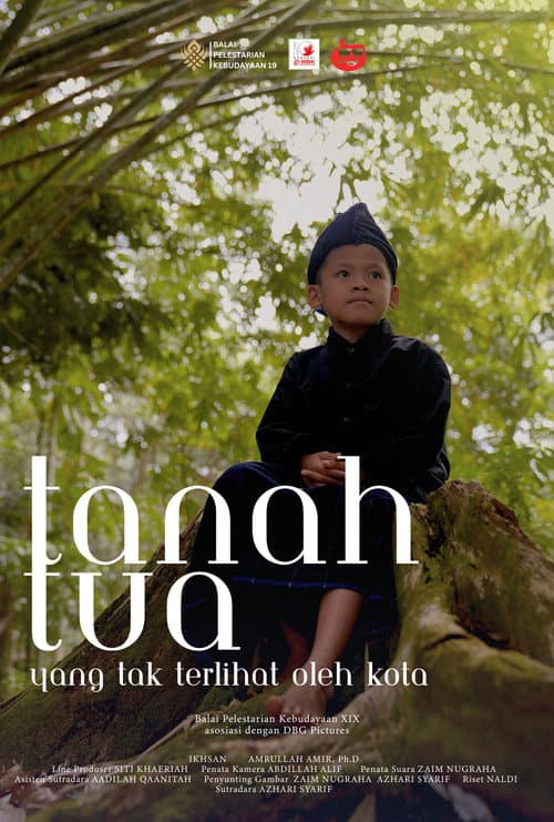 Постер: Tanah Tua: Yang Tak Terlihat Oleh Kota
