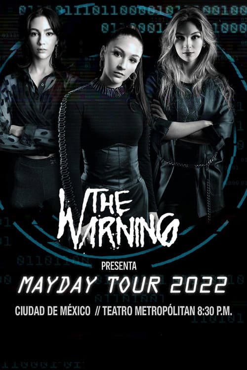 Постер: The Warning - Live at Teatro Metropólitan