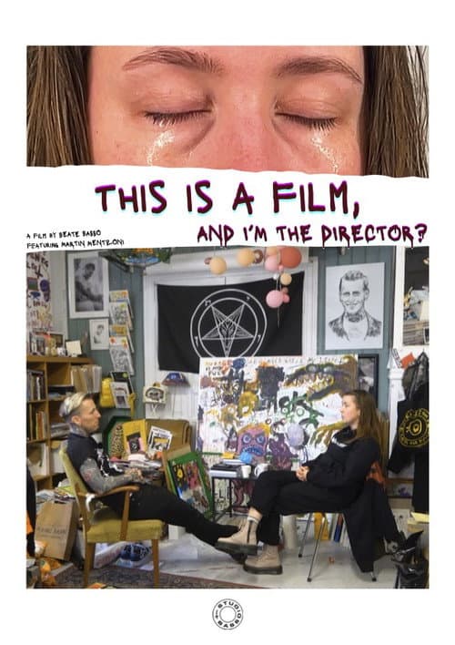 Постер: This is a film, and I’m the director?