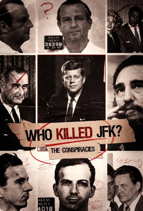 Постер: Who Killed JFK: The Conspiracies