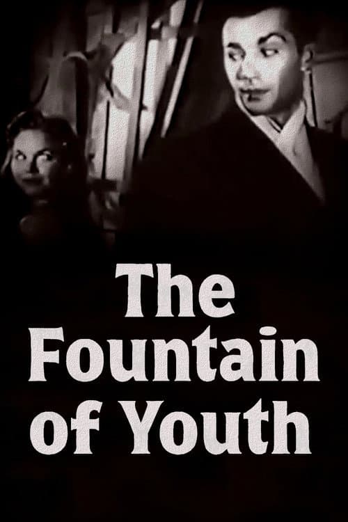 Постер: The Fountain of Youth