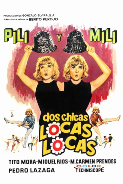 Постер: Dos chicas locas locas
