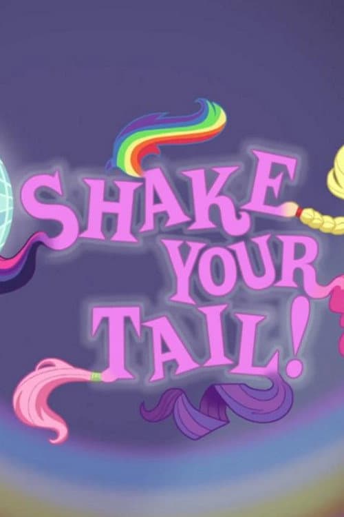 Постер: Shake Your Tail