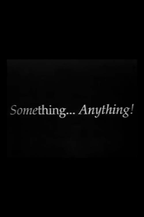 Постер: Something, Anything!
