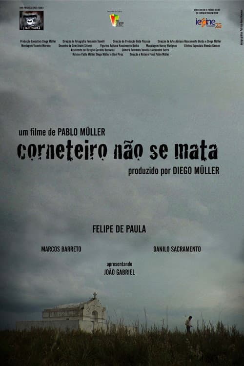 Постер: Corneteiro não se mata