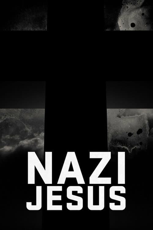 Постер: The Nazi Jesus