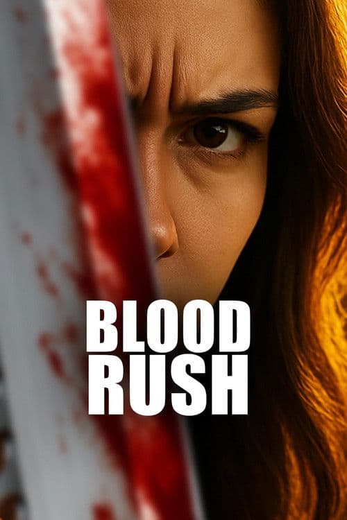 Постер: Blood Rush