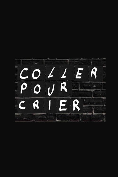 Постер: Coller pour crier