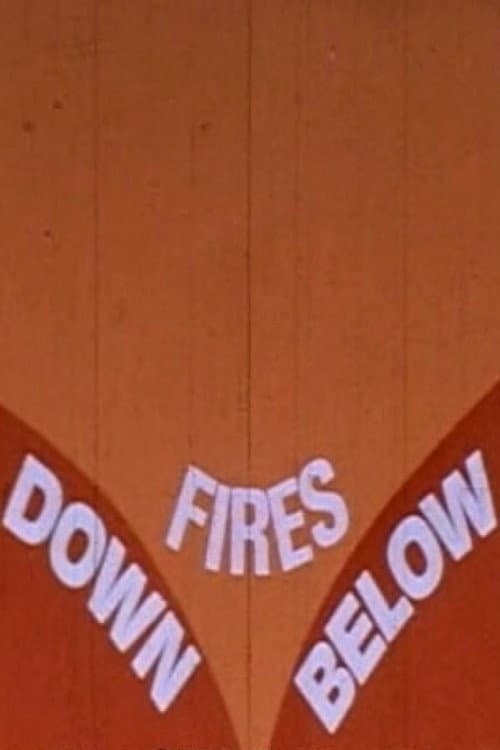 Постер: Fires Down Below