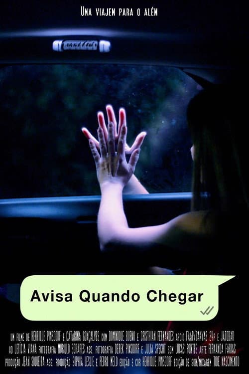 Постер: Avisa Quando Chegar