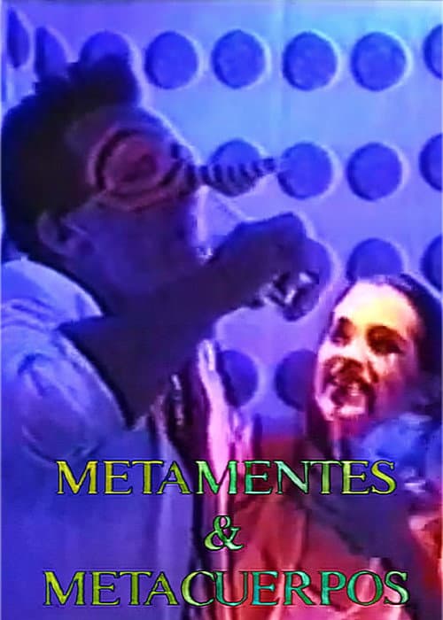Постер: Metamentes & Metacuerpos