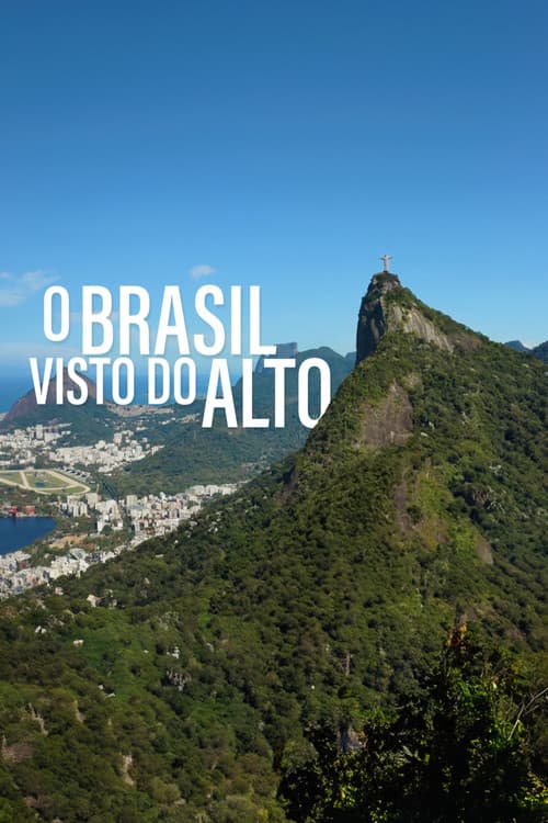 Постер: Brasil Visto do Alto