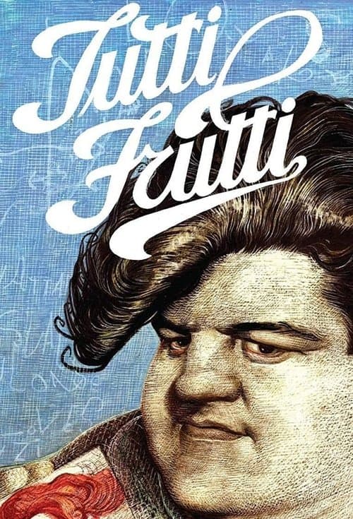 Постер: Tutti Frutti