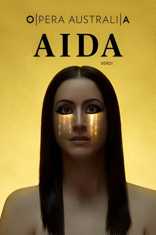 Постер: Opera Australia: Aida