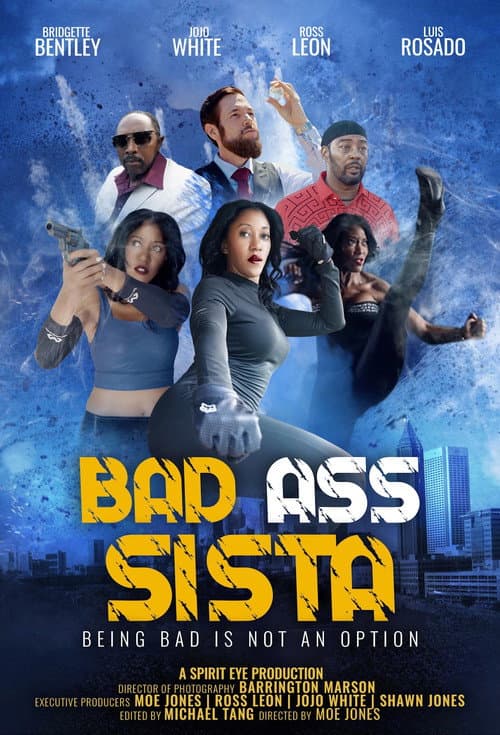 Постер: Bad Ass Sista