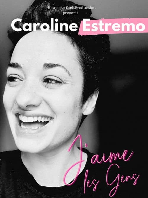 Постер: Caroline Estremo - J'aime les gens