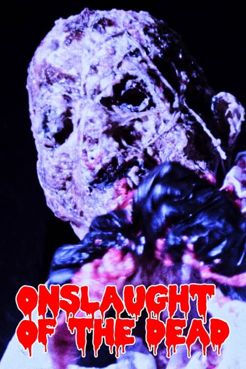 Постер: Onslaught of the Dead
