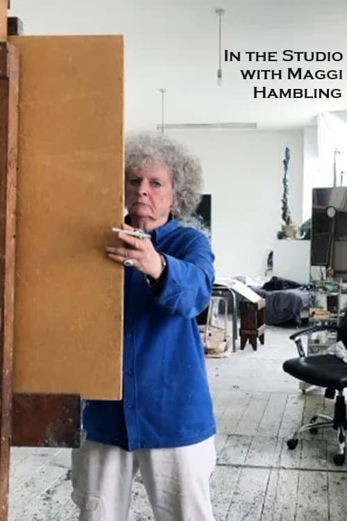 Постер: In the Studio with Maggi Hambling
