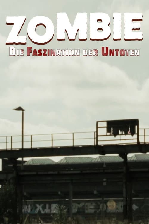 Постер: Zombie: Die Faszination der Untoten