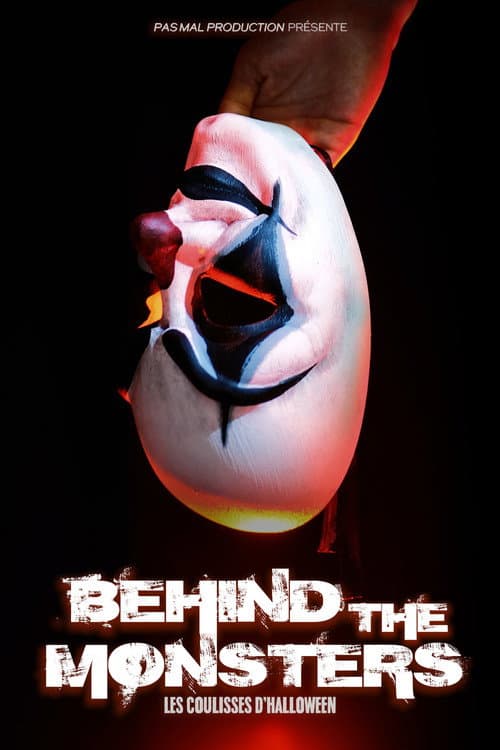 Постер: Behind The Monsters - Les coulisses d'Halloween