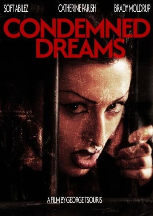Постер: Condemned Dreams