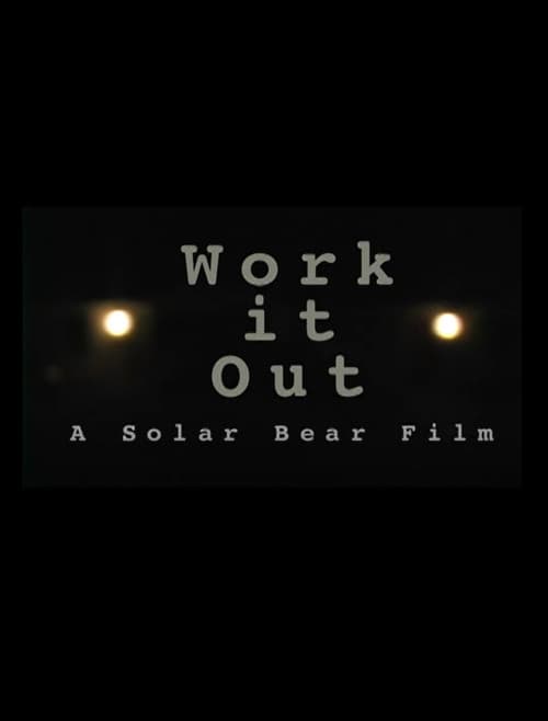 Постер: Work It Out