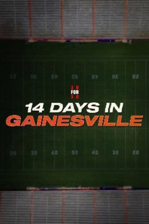 Постер: 14 Days in Gainesville