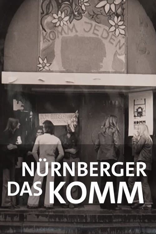 Постер: Radikal an der Basis: Das Nürnberger KOMM