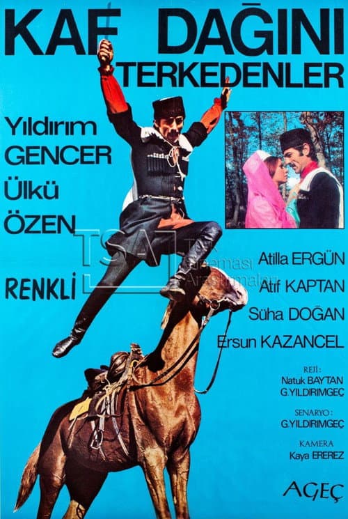Постер: Kaf Dağını Terk Edenler