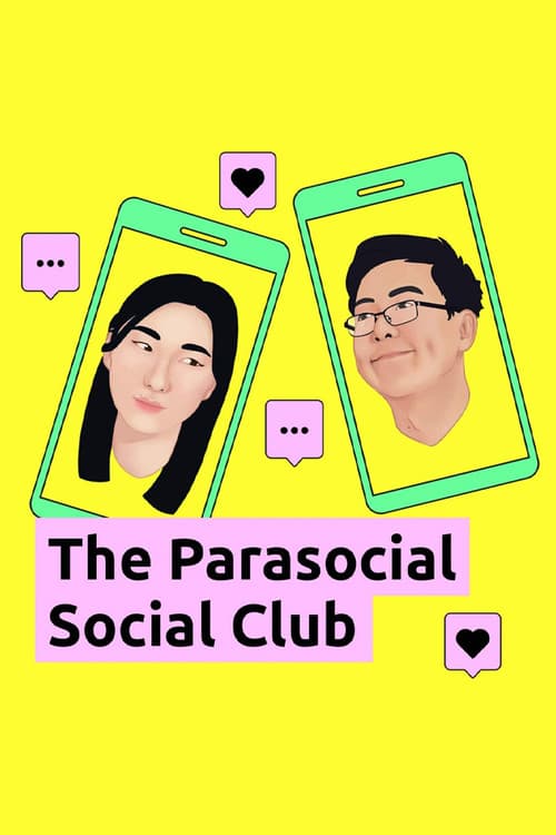 Постер: The Parasocial Social Club