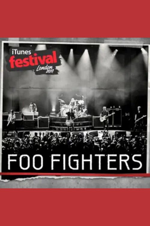 Постер: Foo Fighters Live at iTunes Festival London