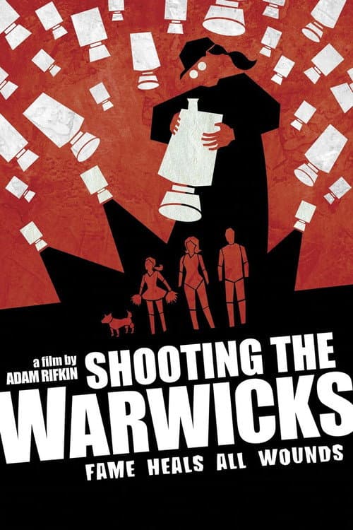 Постер: Shooting the Warwicks