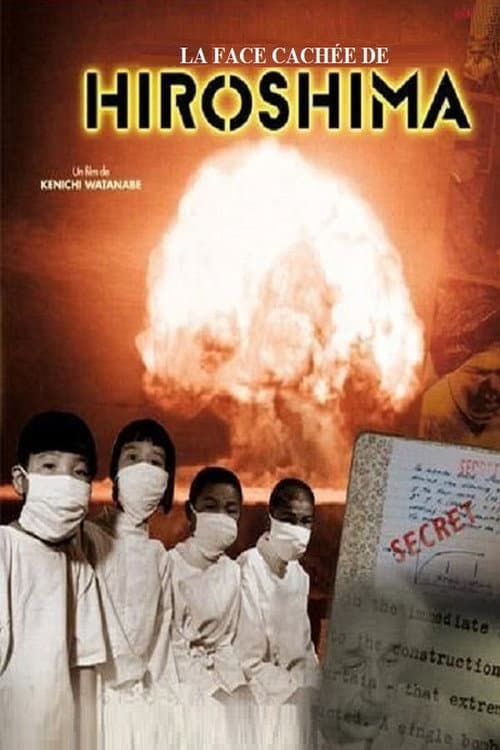 Постер: La face cachée de Hiroshima