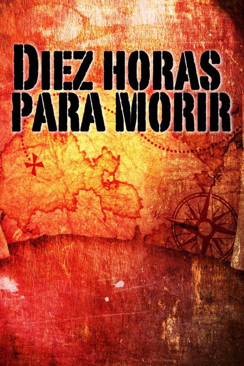 Постер: Diez horas para morir