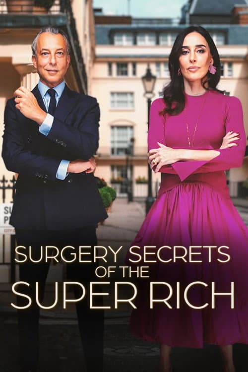 Постер: Surgery Secrets of the Super Rich