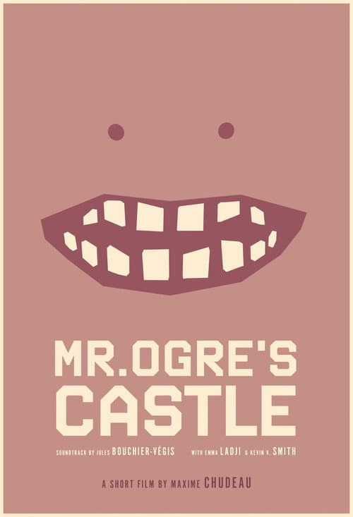 Постер: Mr. Ogre's Castle