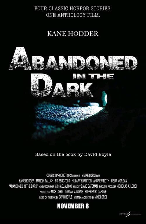 Постер: Abandoned in the Dark
