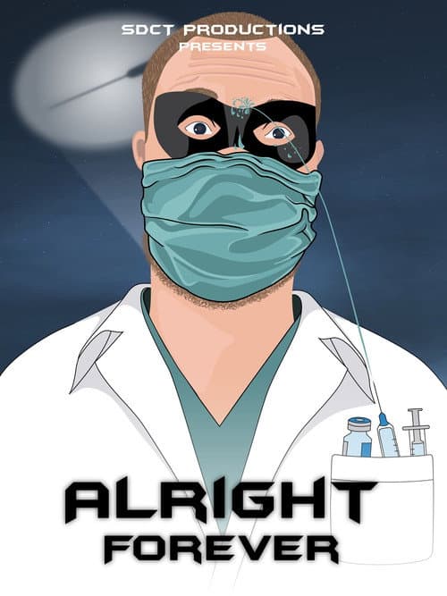 Постер: Alright Forever