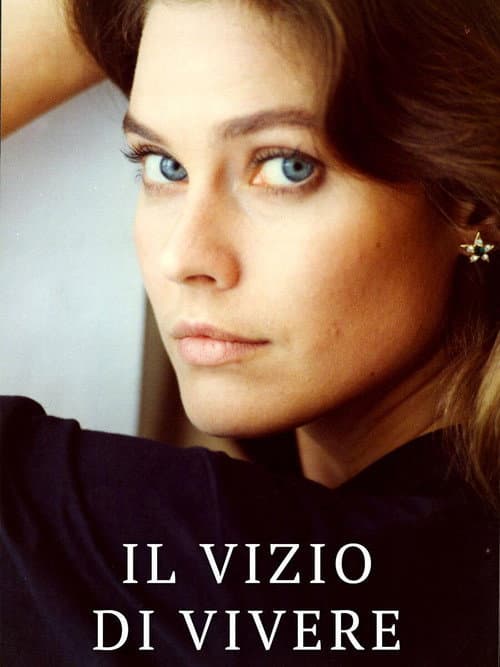 Постер: Il vizio di vivere